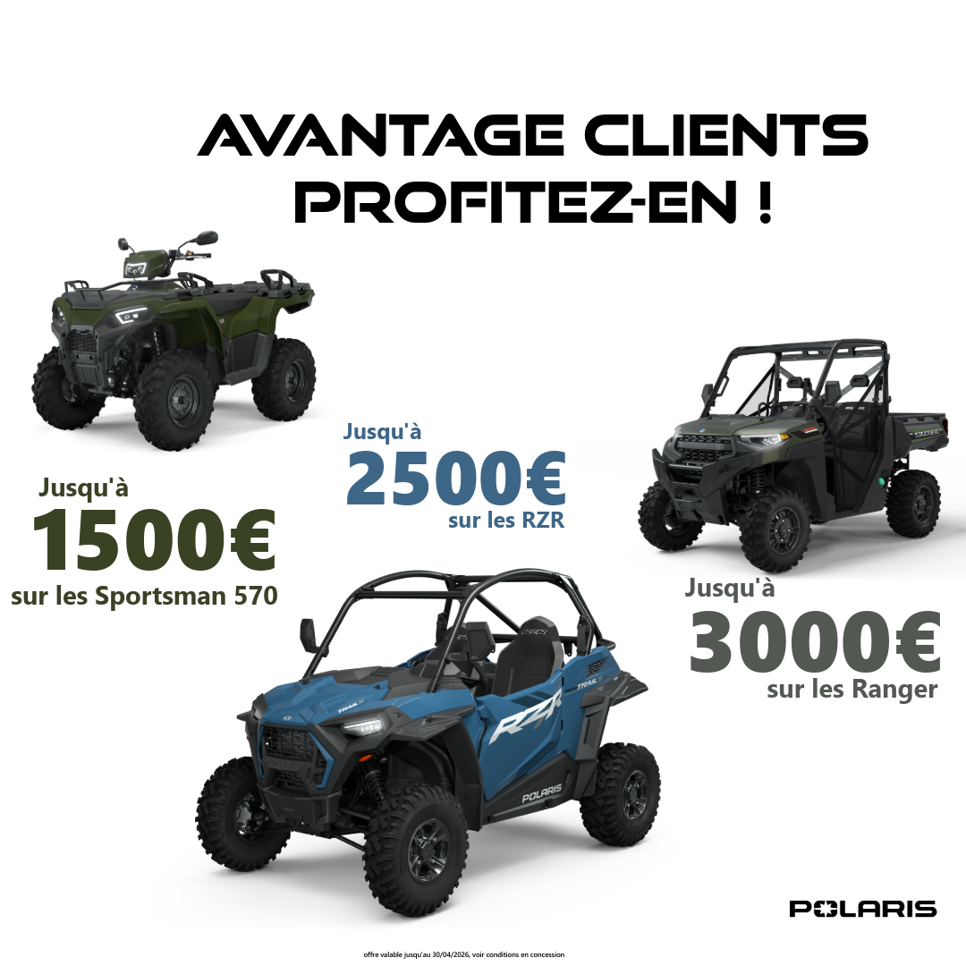 Polaris : profitez d’avantages clients exceptionnels